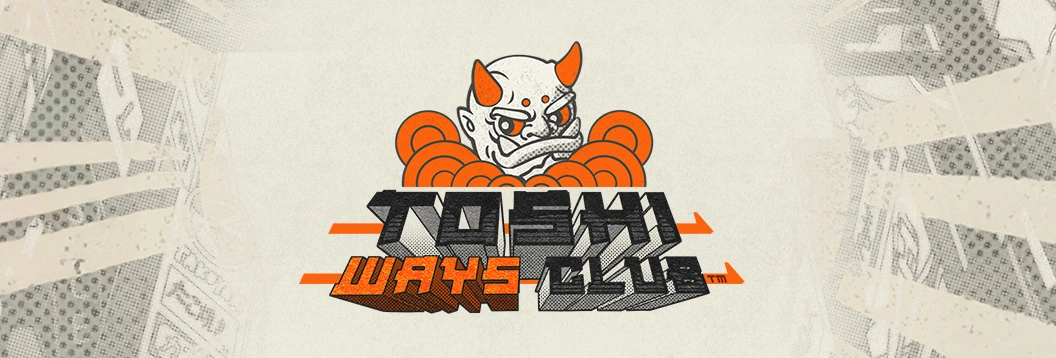 Toshi Ways Club